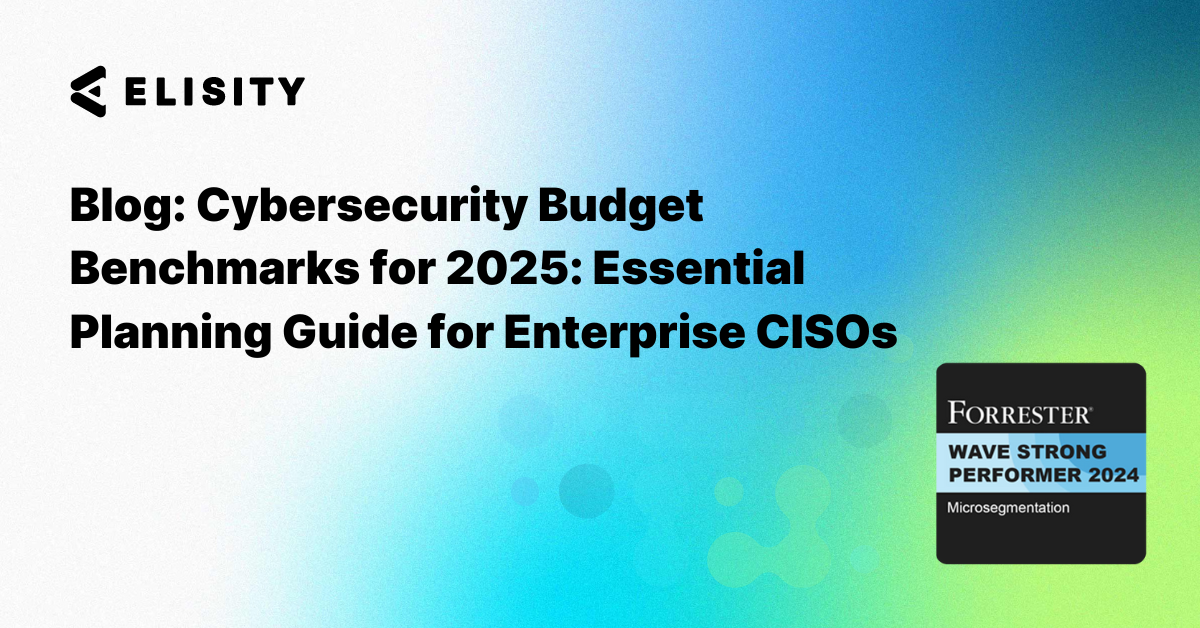 Cybersecurity Budget Benchmarks for 2025: Essential Planning Guide for Enterprise CISOs