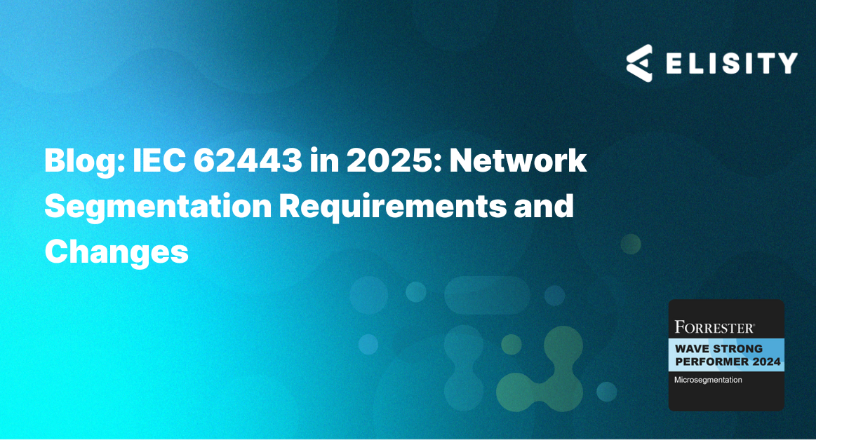 IEC 62443 in 2025: Network Segmentation Requirements Image